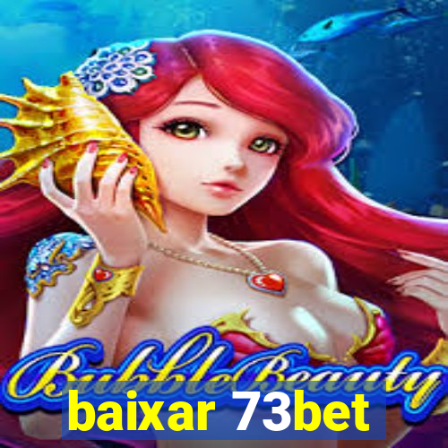 baixar 73bet